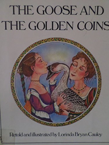 9780152322076: The Goose and the Golden Coins