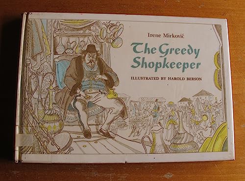 9780152325510: The Greedy Shopkeeper