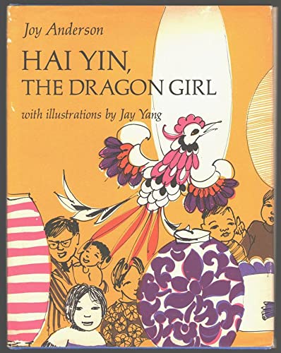 9780152328887: Hai Yin, the Dragon Girl