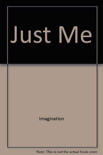 Stock image for Just Me (A Let Me Read Book) for sale by Hedgehog's Whimsey BOOKS etc.