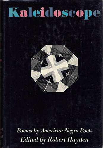 Stock image for KALEIDOSCOPE; Poems by American Negro Poets for sale by Second Life Books, Inc.