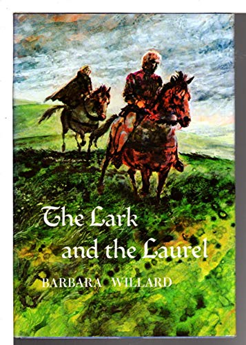 9780152436049: The Lark and the Laurel
