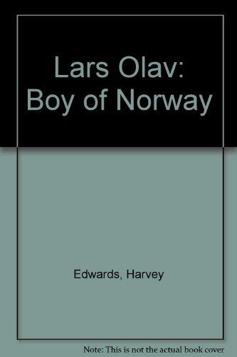 Imagen de archivo de Lars Olav: Boy of Norway a la venta por ThriftBooks-Atlanta