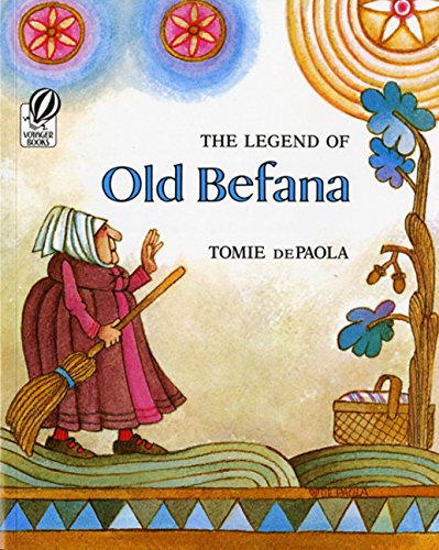 Stock image for The Legend of Old Befana: An Italian Christmas Story for sale by WorldofBooks