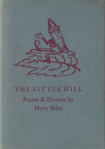 Stock image for The Little Hill; Poems and Pictures