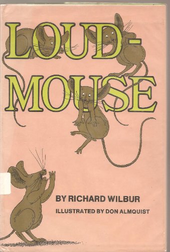 9780152494940: Loudmouse