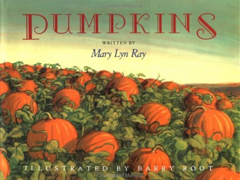 Imagen de archivo de Pumpkins: A Story for a Field a la venta por Friends of Johnson County Library