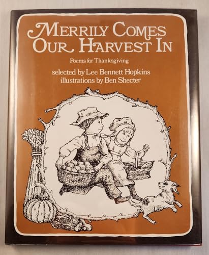 Stock image for Merrily Comes Our Harvest In; Poems for Thanksgiving for sale by Alf Books