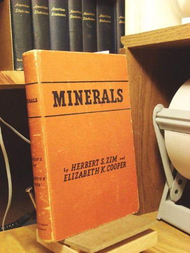 9780152543792: Minerals: Their Identification, Uses, and How to Collect Them