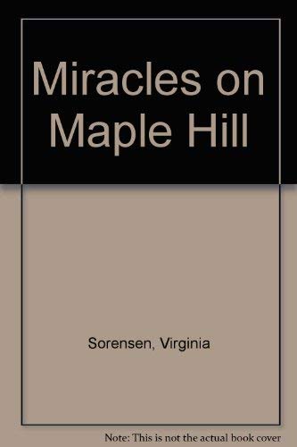 9780152545604: Miracles on Maple Hill