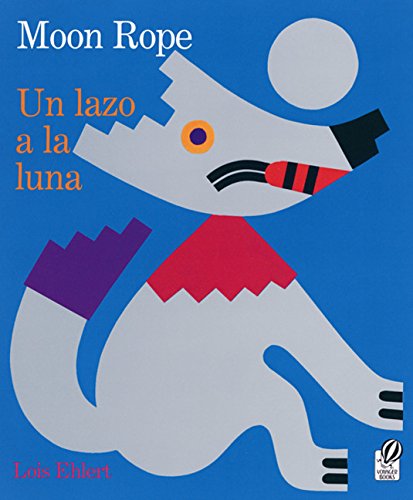 Stock image for Moon Rope/Un lazo a la luna for sale by SecondSale