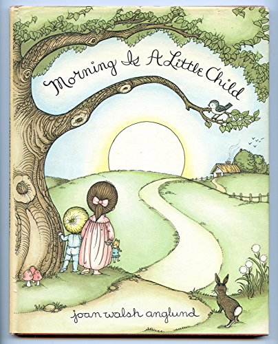 9780152556525: Morning Is a Little Child: Poems
