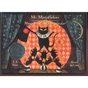 Imagen de archivo de Mr. Mistoffelees With Mungojerrie and Rumpelteazer a la venta por HPB Inc.