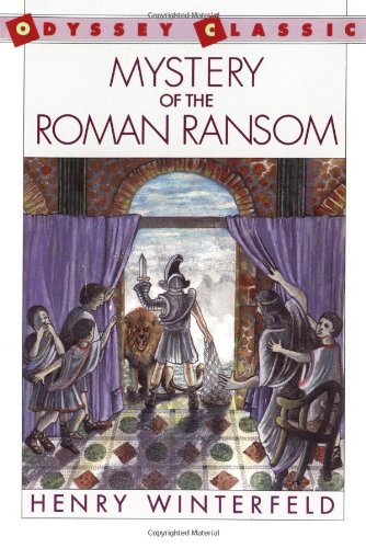 9780152566142: Mystery of the Roman Ransom (Odyssey Classic)