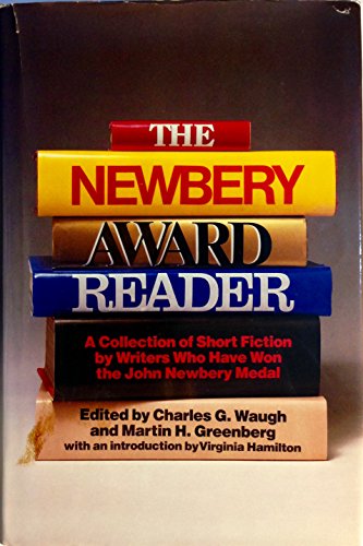 Beispielbild fr The Newbery Award Reader zum Verkauf von Between the Covers-Rare Books, Inc. ABAA