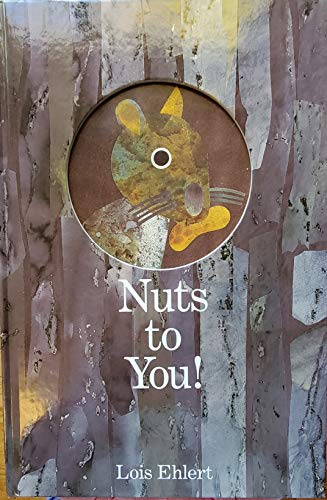 Imagen de archivo de Nuts to You! a la venta por Books of the Smoky Mountains