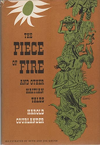 9780152616106: Piece of Fire and Other Haitian Tales
