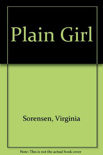 9780152624347: Plain Girl