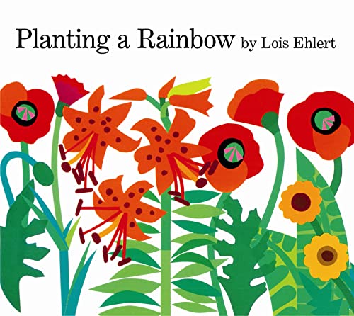 9780152626105: Planting a Rainbow
