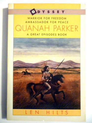 9780152644475: Quanah Parker: Warrior for Freedom, Ambassador for Peace