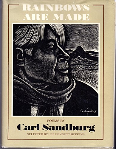 Beispielbild fr Rainbows Are Made Poems by Carl Sandburg zum Verkauf von Gerry Mosher