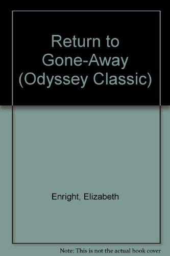 Imagen de archivo de Return to Gone-Away (Odyssey Classic) a la venta por The Book Garden
