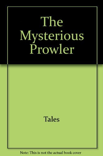 9780152699574: The Mysterious Prowler (Voyager/HBJ Book)