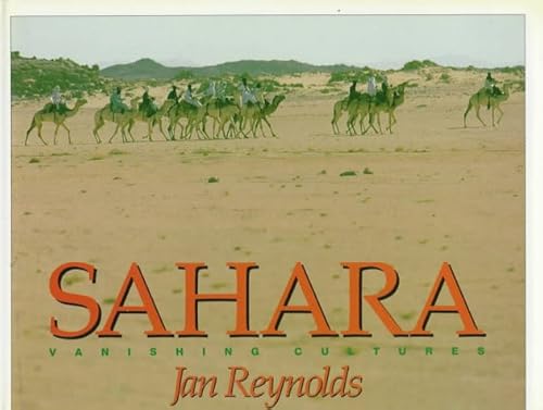 9780152699598: Sahara (Vanishing Cultures)