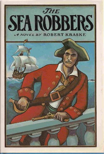 Beispielbild fr The Sea Robbers zum Verkauf von Better World Books