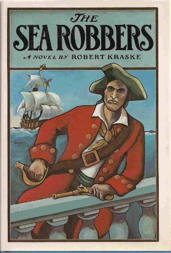 Stock image for The Sea Robbers for sale by Better World Books