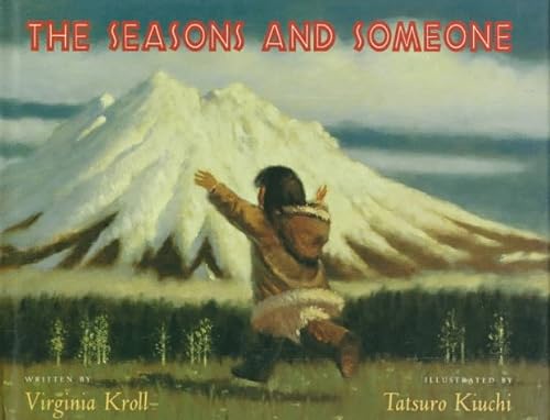 Stock image for The Seasons and Someone for sale by Alf Books
