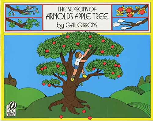 9780152712457: The Seasons of Arnold's Apple Tree