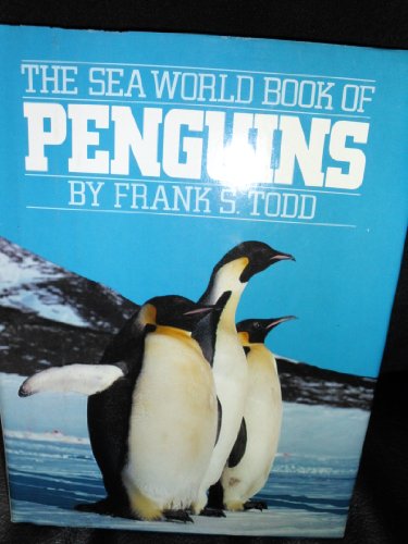9780152719494: The Sea World Book of Penguins