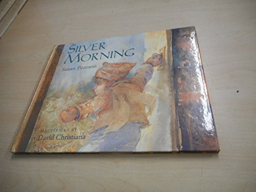 Beispielbild fr Silver Morning zum Verkauf von SecondSale