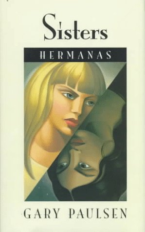 Stock image for Sisters =: Hermanas for sale by ThriftBooks-Atlanta