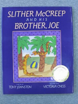 Imagen de archivo de Slither McCreep and His Brother, Joe a la venta por Better World Books: West