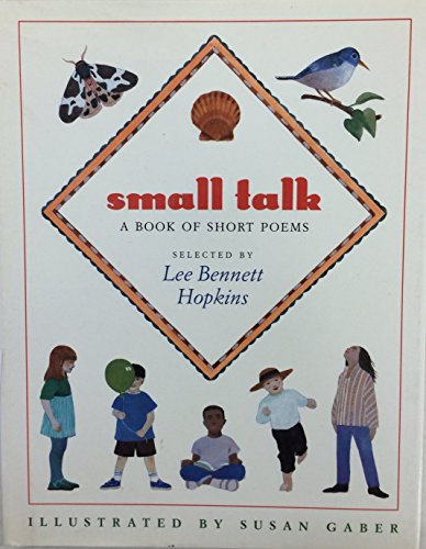 Beispielbild fr Small Talk: A Book of Short Poems zum Verkauf von WorldofBooks