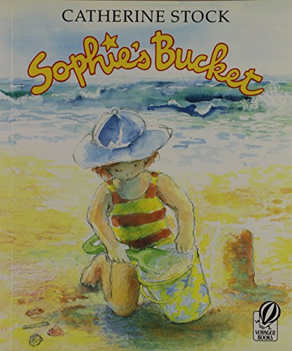 9780152771621: Sophie's Bucket