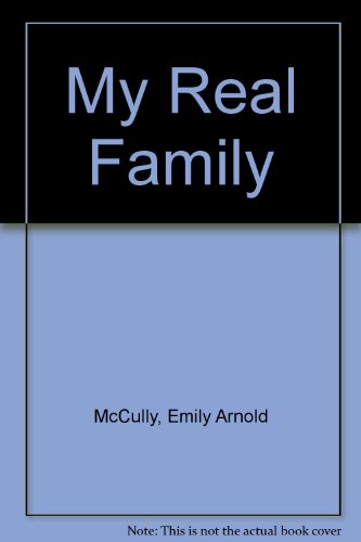 Stock image for My Real Family for sale by Library House Internet Sales