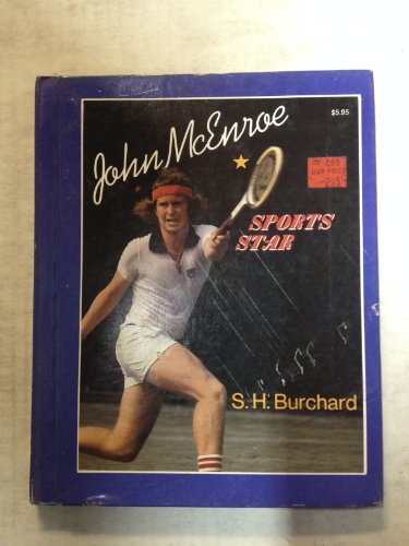 Imagen de archivo de John McEnroe (Sports Star) a la venta por Idaho Youth Ranch Books