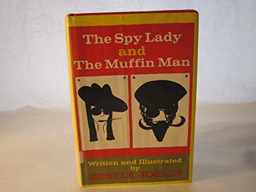 9780152781828: The spy lady and the muffin man,