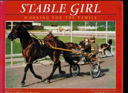 Imagen de archivo de Stable Girl: Working for the Family a la venta por Montclair Book Center