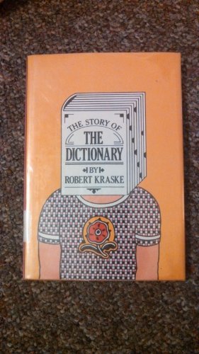 Stock image for The Story of the Dictionary for sale by The Book Cellar, LLC