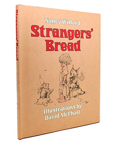 Imagen de archivo de Strangers' Bread a la venta por Alf Books