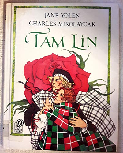 Tam Lin: An Old Ballad by Jane Yolen