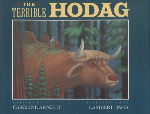 9780152847500: The Terrible Hodag
