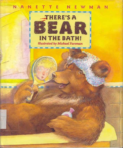 Beispielbild fr There's a Bear in the Bath zum Verkauf von Better World Books