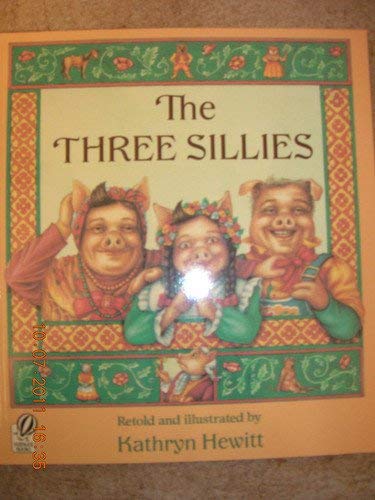 Imagen de archivo de The Three Sillies a la venta por Better World Books: West