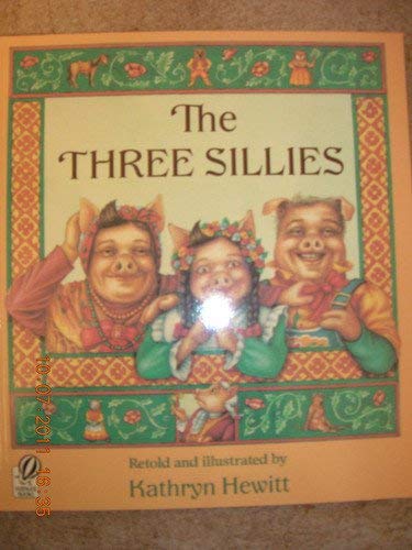 Stock image for The Three Sillies for sale by Better World Books: West