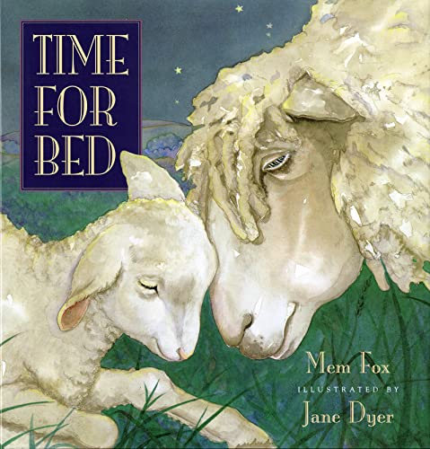 9780152881832: Mem Fox, F: Time for Bed